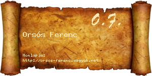 Orsós Ferenc névjegykártya